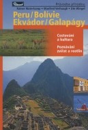 Peru / Bolívie / Ekvádor / Galapágy – průvodce přírodou - cena, porovnanie
