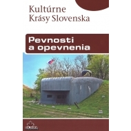 Pevnosti a opevnenia- Kultúrne krásy Slovenska - cena, porovnanie