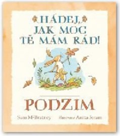 Hádej, jak moc tě mám rád! Podzim