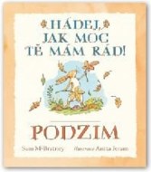 Hádej, jak moc tě mám rád! Podzim - cena, porovnanie