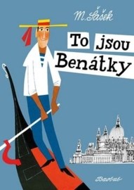 To jsou Benátky