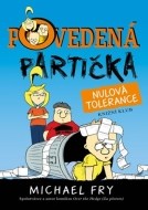 Povedená partička 2: Nulová tolerance - cena, porovnanie