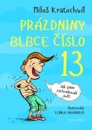 Prázdniny blbce č. 13 aneb Jak jsme zachraňovali svět - cena, porovnanie