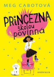 Malá princezna 1: Princezna školou povinná