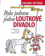 Bylo jednou jedno loutkové divadlo - 5.vydání - cena, porovnanie