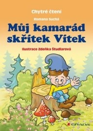 Můj kamarád skřítek Vítek - Chytré čtení