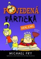 Povedená partička 3: Král Karl - cena, porovnanie