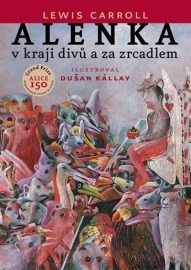 Alenka v kraji divů a za zrcadlem - 3.vydání