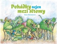 Pohádky nejen mezi stromy - cena, porovnanie