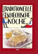 Traditionelle tschechische Küche / Tradiční česká kuchyně (německy) - cena, porovnanie