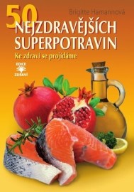 50 nejzdravějších superpotravin