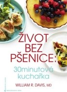 Život bez pšenice: 30minutová kuchařka - cena, porovnanie