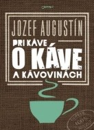 Pri káve o káve a kávovinách - cena, porovnanie