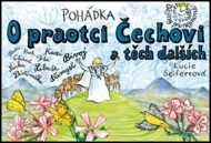 Pohádka O praotci Čechovi a těch dalších - cena, porovnanie