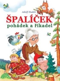 Špalíček pohádek a říkanek