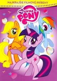 My Little Pony Najkrajšie filmové príbehy