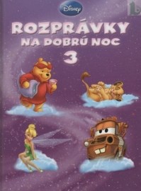 Rozprávky na dobrú noc 3