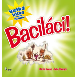 Baciláci!