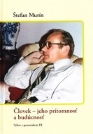 Človek - jeho prítomnosť a budúcnosť - cena, porovnanie