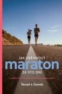 Jak uběhnout maraton za 100 dní - cena, porovnanie