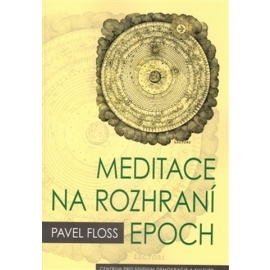 Meditace na rozhraní epoch