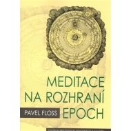 Meditace na rozhraní epoch - cena, porovnanie