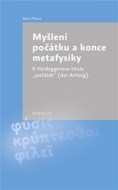 Myšlení počátku a konce metafysiky - cena, porovnanie