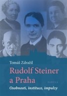 Rudolf Steiner a Praha - cena, porovnanie