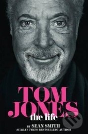Tom Jones - The Life