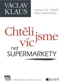 Chtěli jsme víc než supermarkety