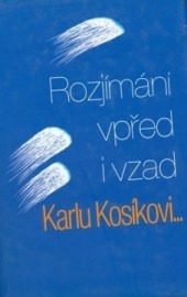 Rozjímání v před i vzad