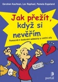 Jak přežít, když si nevěřím