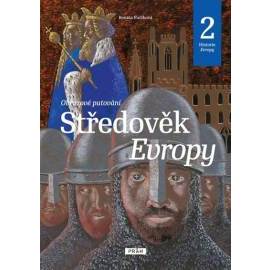 Středověk Evropy (Historie Evropy 2)