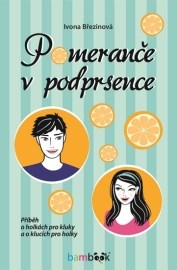 Pomeranče v podprsence