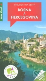 Bosna a Hercegovina - Průvodce na cesty