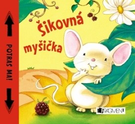 Potras ma! - Šikovná myšička