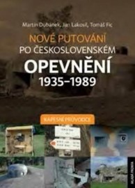 Nové putování po československém opevnění 1935-1989