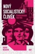 Nový socialistický člověk - cena, porovnanie