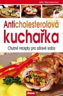 Anticholesterová kuchařka - cena, porovnanie