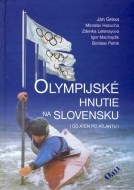 Olympijské hnutie na Slovensku: Do Atén po Atlantu - cena, porovnanie