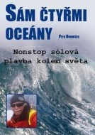 Sám čtyřmi oceány - Nonstop sólová plavba kolem světa - cena, porovnanie