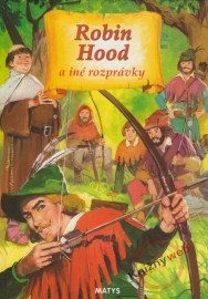 Robin Hood a iné rozprávky