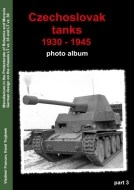 Czechoslovak Tanks 1930 - 1945, Photo-Album Part 3 - cena, porovnanie