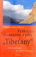 Praktické zkušenosti s pěti Tibeťany - cena, porovnanie