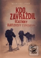 Kdo zavraždil účastníky Djatlovovy expedice? - cena, porovnanie