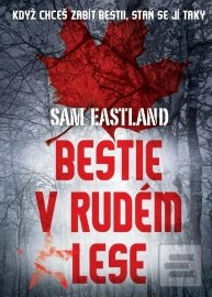 Bestie v Rudém lese