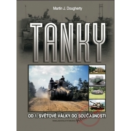 Tanky Od 1. světové války do současnost