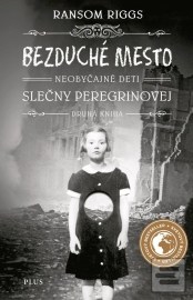 Bezduché mesto - Neobyčajné deti slečny Peregrinovej 2