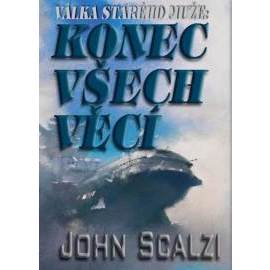 Válka starého muže Konec všech věcí