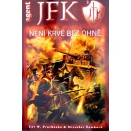 Není krve bez ohně - agent JFK 2.